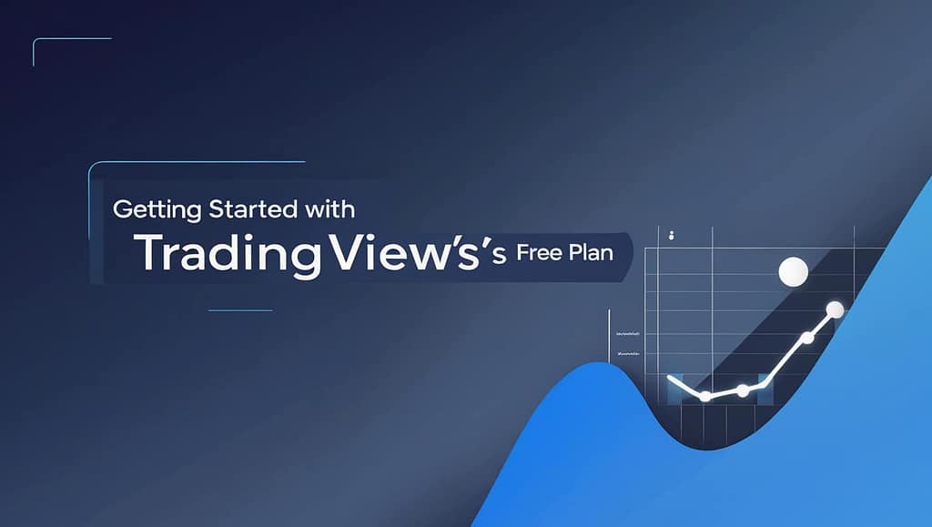 Promotional banner for TradingView's Free Plan, featuring a modern, sleek design with a dark blue gradient background. A white line graph progressively rising towards the right is overlaid on a lighter blue wave, symbolizing growth. The text 'Getting Started with TradingView's Free Plan' is prominently displayed in a clean, white font.